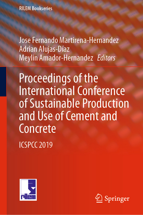 Proceedings of the International Conference of Sustainable Production and Use of Cement and Concrete - 
