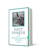 Auf &uuml;berwachsenen Pfaden - Knut Hamsun