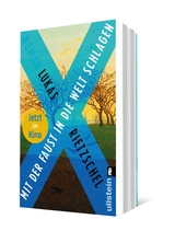 Mit der Faust in die Welt schlagen - Lukas Rietzschel