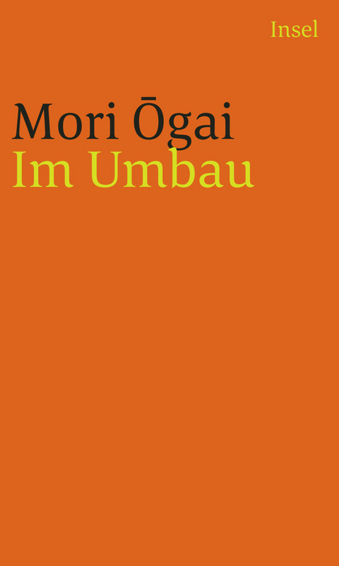 Im Umbau - Ōgai Mori