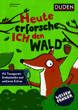 Weltenf&auml;nger: Heute erforsche ich den Wald - Svenja Ernsten