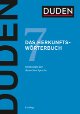 Duden &ndash; Das Herkunftsw&ouml;rterbuch - 