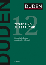 Duden &ndash; Zitate und Ausspr&uuml;che -  Dudenredaktion