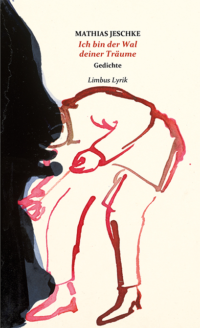 Ich bin der Wal deiner Tr&auml;ume - Mathias Jeschke