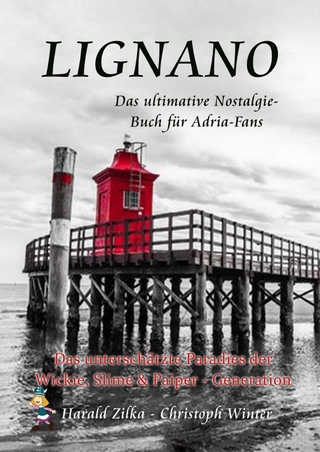 Radio Adria / LIGNANO - Das unterschätzte Paradies der Wickie, Slime & Paiper-Generation