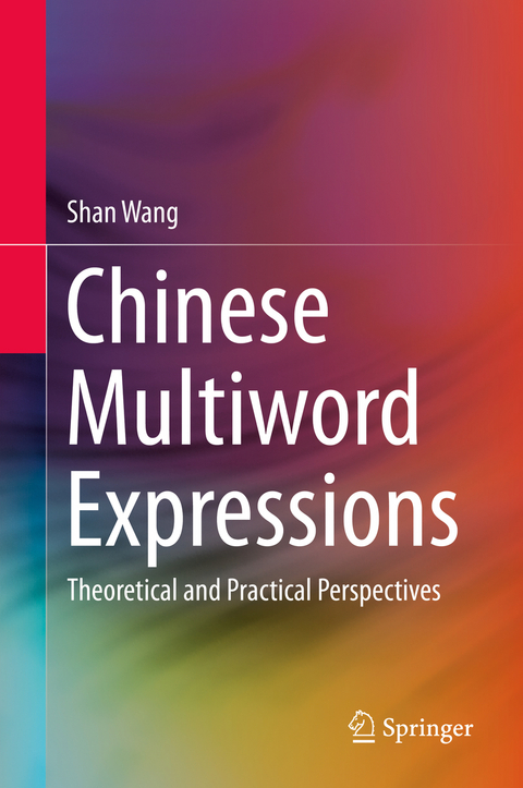 Chinese Multiword Expressions - Shan Wang