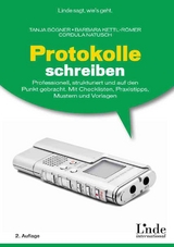 Protokolle schreiben - Tanja Bögner, Cordula Natusch, Barbara Kettl-Römer