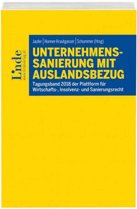 Unternehmenssanierung mit Auslandsbezug - Wolfgang H&ouml;ller, Andreas Konecny, Mario Leistentritt, Franz Mohr, Gottfried Musger, Christoph Paulus, Thilo Schultze