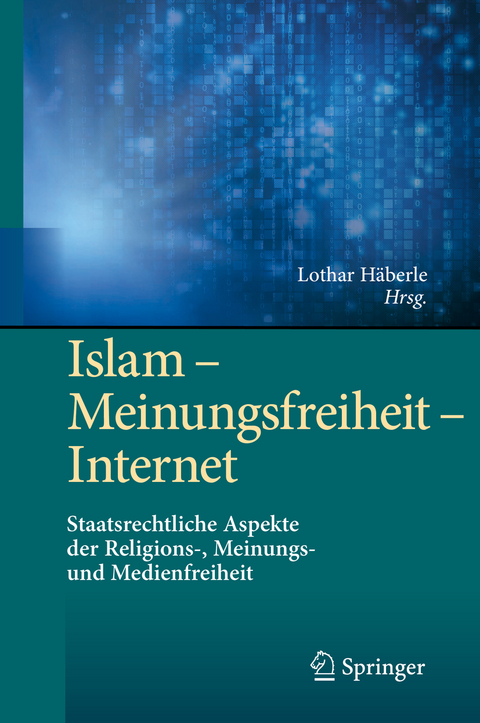Islam &ndash; Meinungsfreiheit &ndash; Internet - 