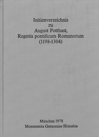 Initienverzeichnis zu August Potthast, Regesta pontificum Romanorum (1198-1304)