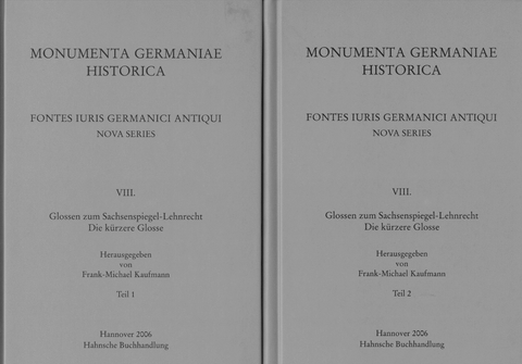 Glossen zum Sachsenspiegel-Lehnrecht - Die k&uuml;rzere Glosse - 