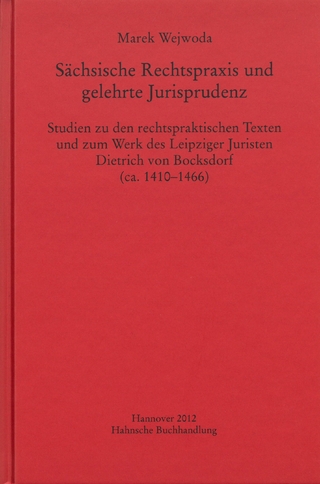 Sächsische Rechtspraxis und gelehrte Jurisprudenz