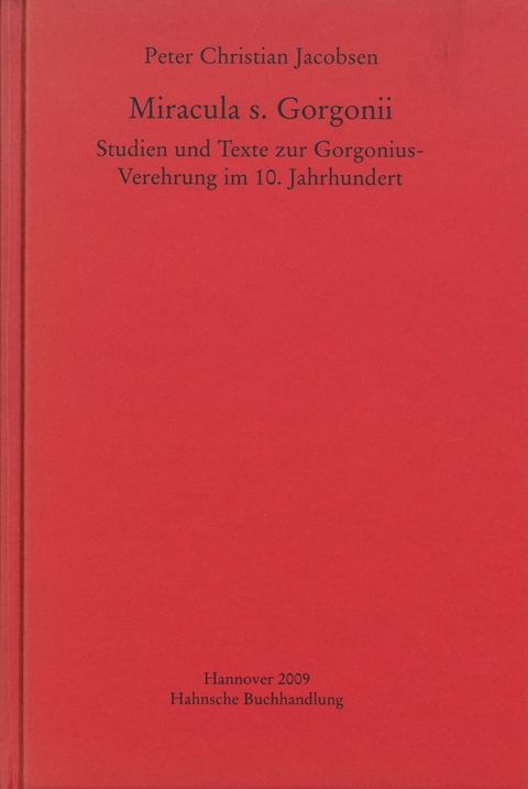 Miracula s. Gorgonii - Peter Christian Jacobsen