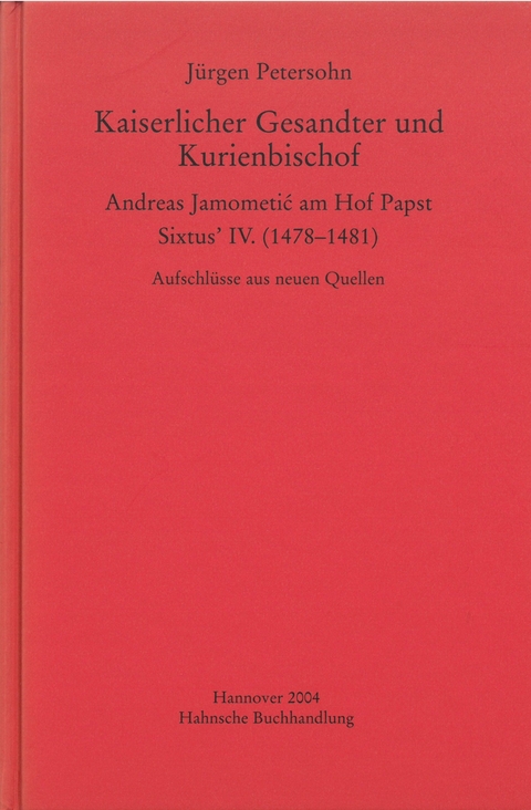 Kaiserlicher Gesandter und Kurienbischof - J&uuml;rgen Petersohn