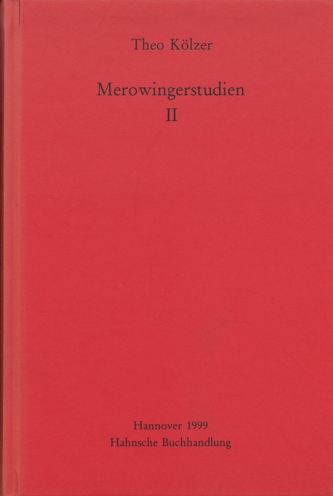 Merowingerstudien II - Theo K&ouml;lzer