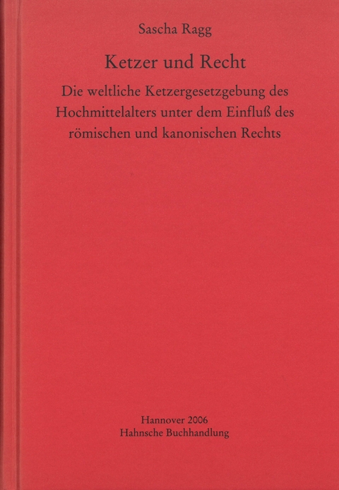 Ketzer und Recht - Sascha Ragg