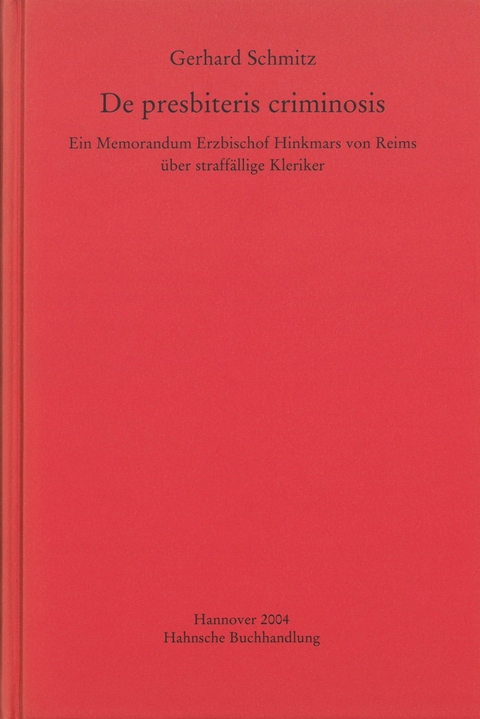 De presbiteris criminosis - Gerhard Schmitz