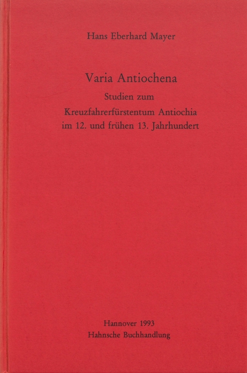 Varia Antiochena - Hans Eberhard Mayer