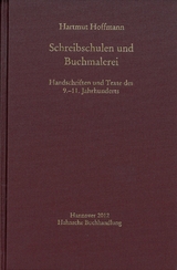 Schreibschulen und Buchmalerei - Hoffmann, Hartmut