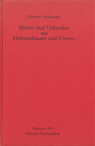 Bücher und Urkunden aus Helmarshausen und Corvey