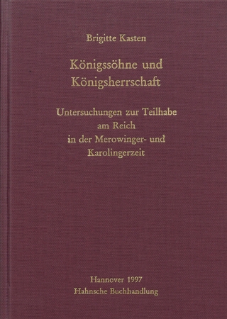 Königssöhne und Königsherrschaft