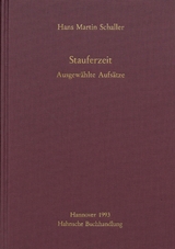 Stauferzeit - Schaller, Hans Martin