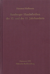 Bamberger Handschriften des 10. und des 11. Jahrhunderts - Hoffmann, Hartmut