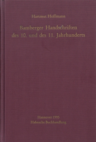 Bamberger Handschriften des 10. und des 11. Jahrhunderts