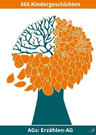 Erzählen-AG / Erzählen-AG: 366 Kindergeschichten