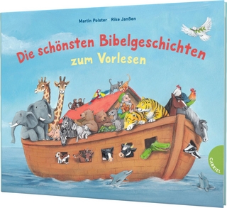 Die schönsten Bibelgeschichten zum Vorlesen