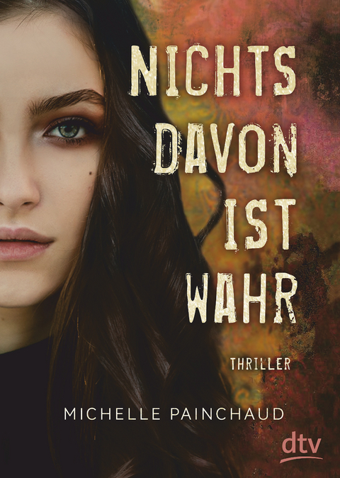 Nichts davon ist wahr - Michelle Painchaud