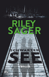 Schwarzer See - Riley Sager