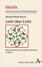 Licht &uuml;ber Licht - Ahmad Milad Karimi
