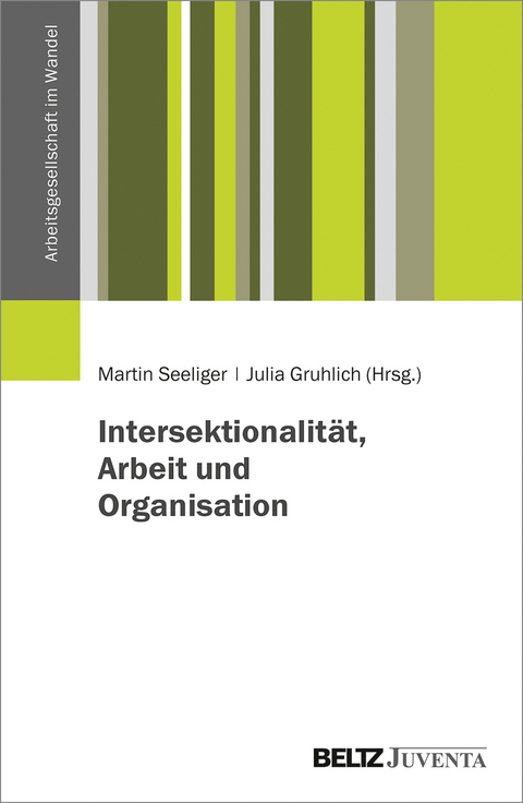Intersektionalität, Arbeit und Organisation - 