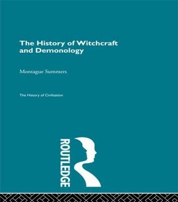 History of Witchcraft and Demonology -  Montague Summers