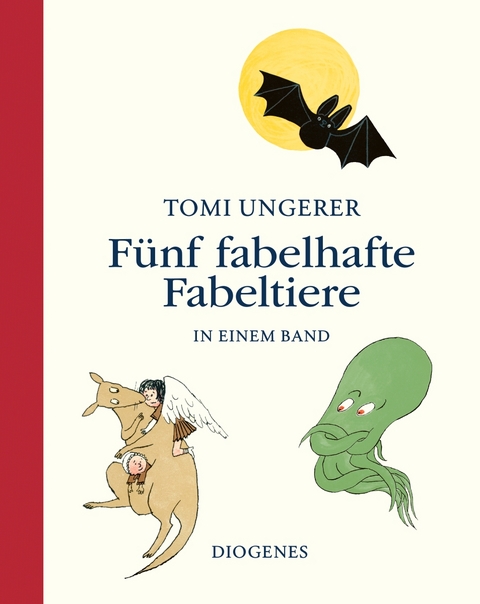 F&uuml;nf fabelhafte Fabeltiere - Tomi Ungerer