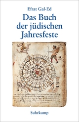 Das Buch der j&uuml;dischen Jahresfeste - Efrat Gal-Ed