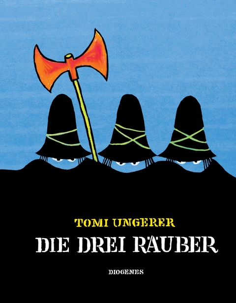 Die drei R&auml;uber - Tomi Ungerer