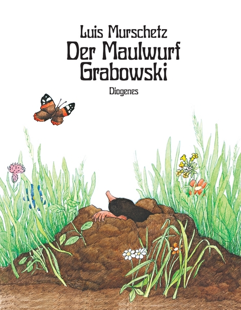 Der Maulwurf Grabowski - Luis Murschetz
