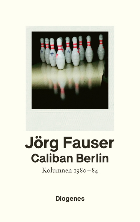 Caliban Berlin - J&ouml;rg Fauser