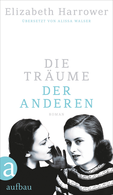 Die Tr&auml;ume der anderen - Elizabeth Harrower