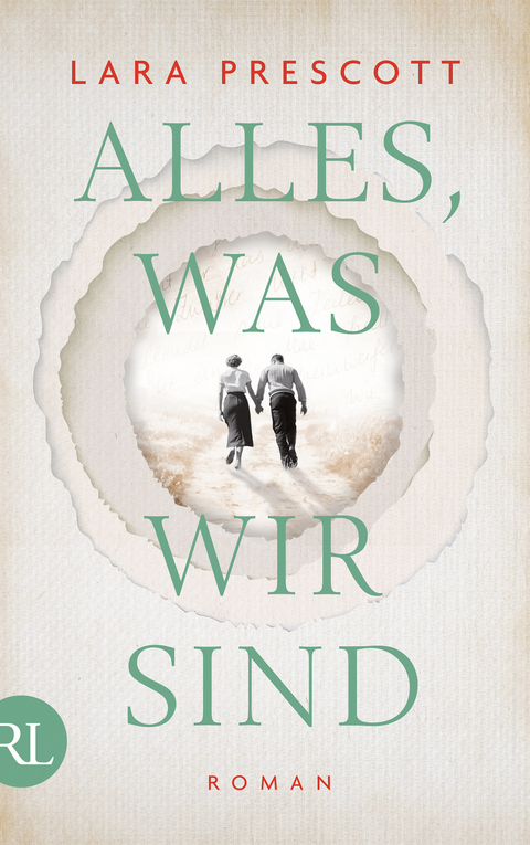 Alles, was wir sind - LARA PRESCOTT