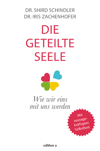 Die geteilte Seele