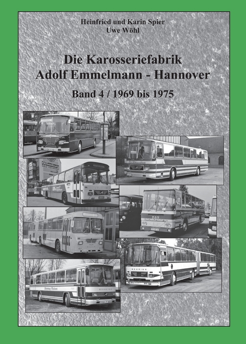 Die Karosseriefabrik Adolf Emmelmann - Hannover
