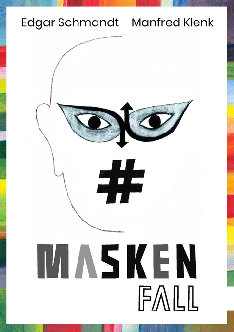 Maskenfall - Edgar Schmandt, Manfred Klenk