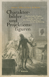 Charakterbilder und Projektionsfiguren - Anna Christina Sch&uuml;tz