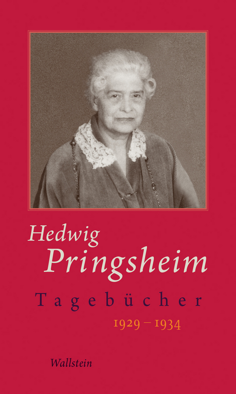 Tageb&uuml;cher - Hedwig Pringsheim