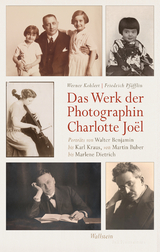 Das Werk der Photographin Charlotte Jo&euml;l - Werner Kohlert, Friedrich Pf&auml;fflin