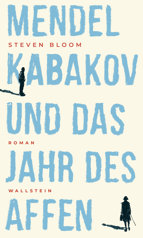 Mendel Kabakov und das Jahr des Affen - Steven Bloom