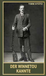 Der Winnetou kannte - Timm St&uuml;tz